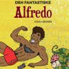 Lastenkirjat Schildts & Söderströms | Den Fantastiske Alfredo