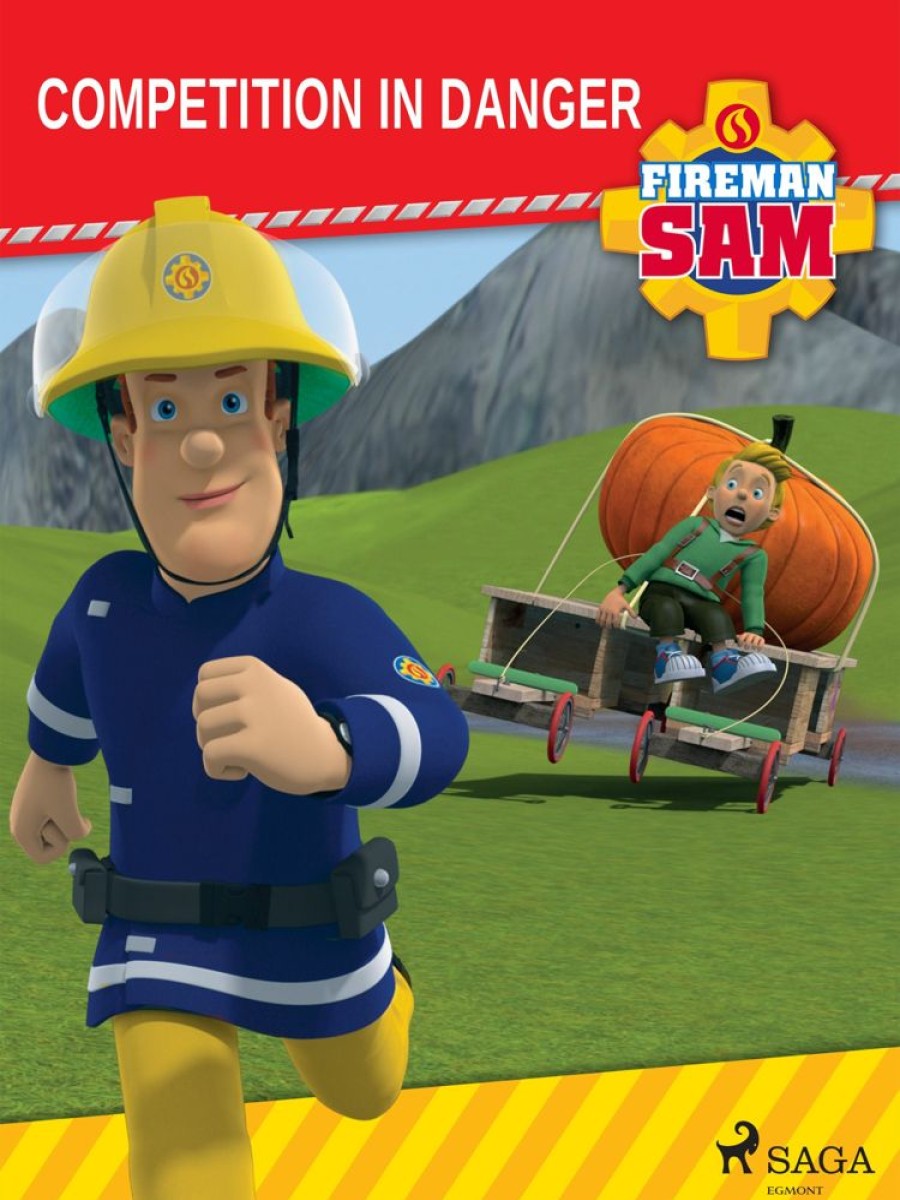 Lastenkirjat Saga Egmont | Fireman Sam - Competition In Danger