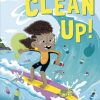 Lastenkirjat Penguin Random House Children's UK | Clean Up!