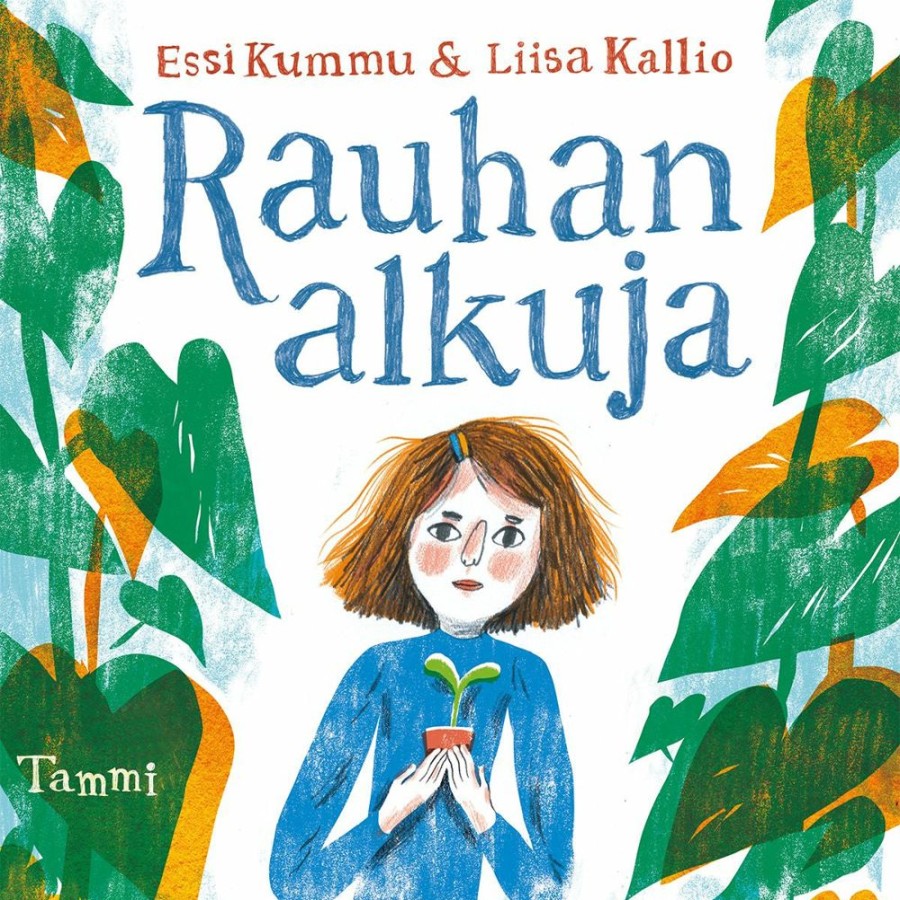 Lastenkirjat Tammi | Rauhan Alkuja