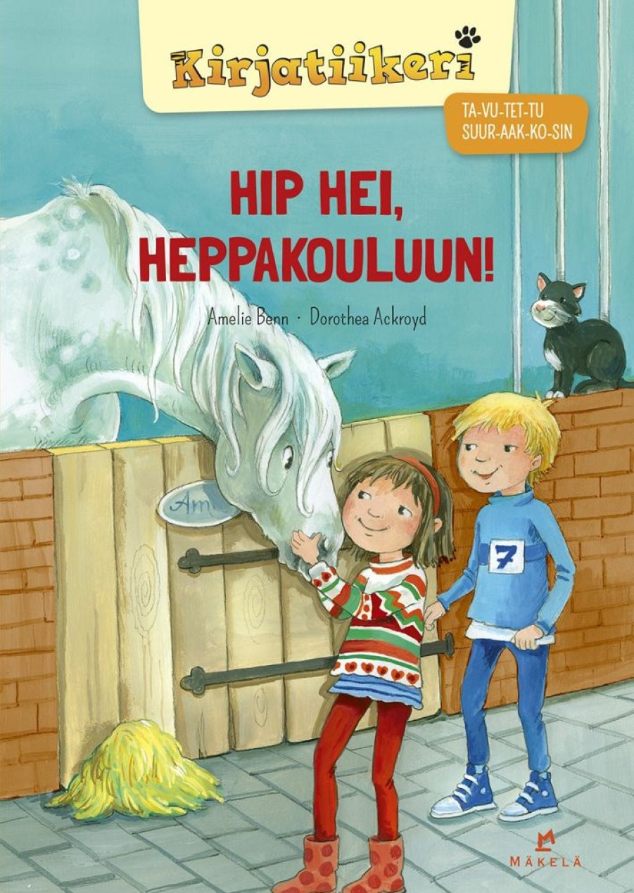 Lastenkirjat Kustannus-Mäkelä | Hip Hei, Heppakouluun!