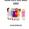 Lastenkirjat Books on Demand | Kom Och Lek Med Oss!