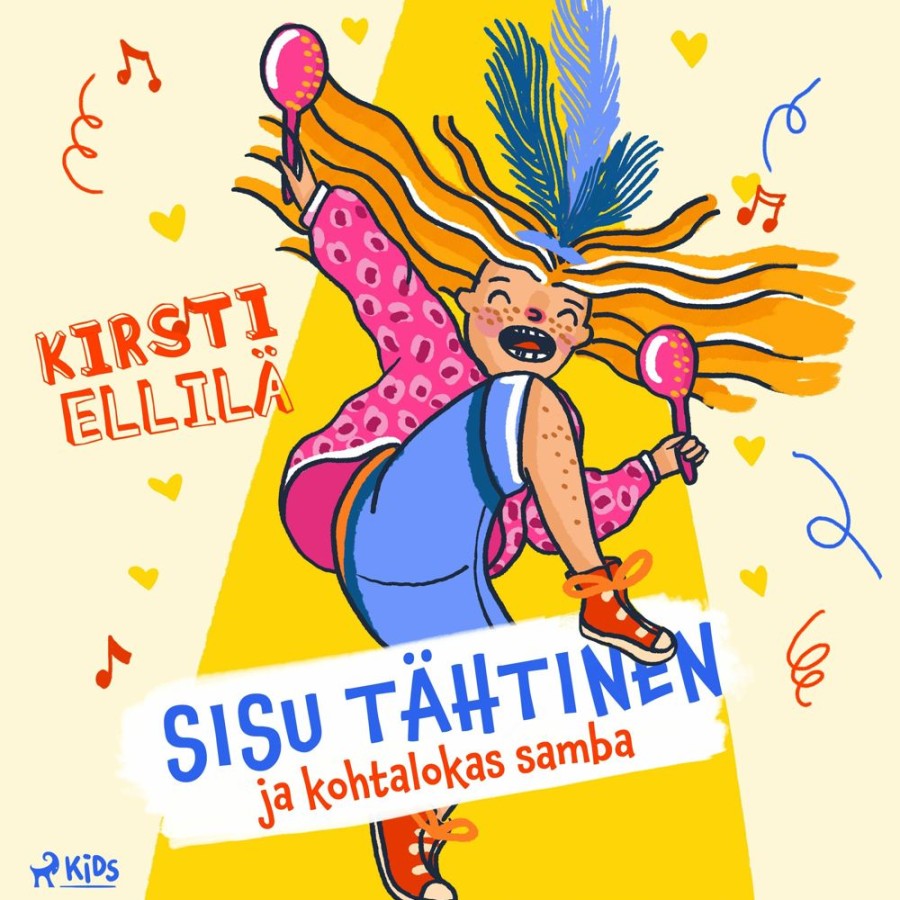 Lastenkirjat Saga Egmont | Sisu Tahtinen Ja Kohtalokas Samba