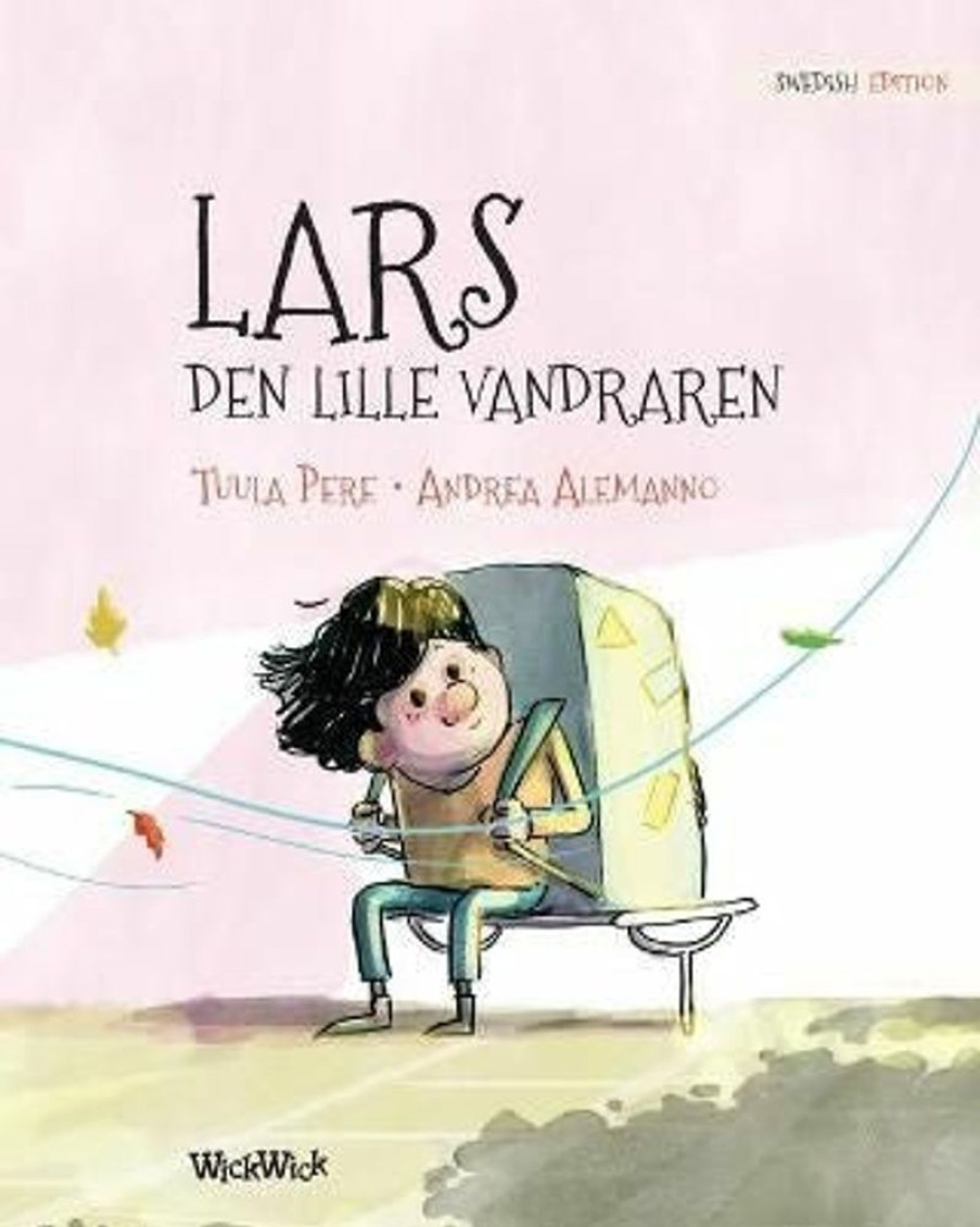 Lastenkirjat WickWick | Lars – Den Lille Vandraren