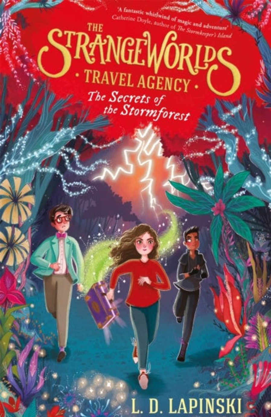 Lastenkirjat Hachette Children's Group | Strangeworlds Travel Agency: The Secrets Of The Stormforest, The