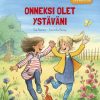 Lastenkirjat Kustannus-Mäkelä | Onneksi Olet Ystavani