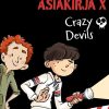 Lastenkirjat Saga Egmont | Asiakirja X – Crazy Devils