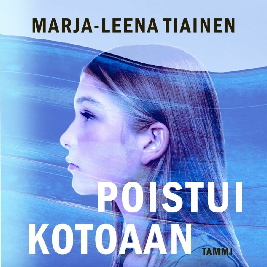 Nuortenkirjat Tammi | Poistui Kotoaan