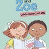 Lastenkirjat Capstone Global Library Ltd | Max And Zoe Celebrate Mother'S Day