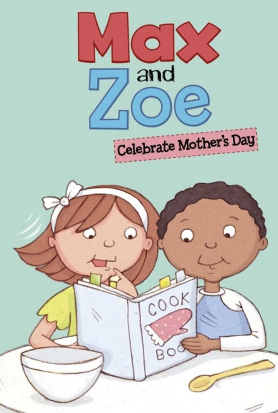 Lastenkirjat Capstone Global Library Ltd | Max And Zoe Celebrate Mother'S Day