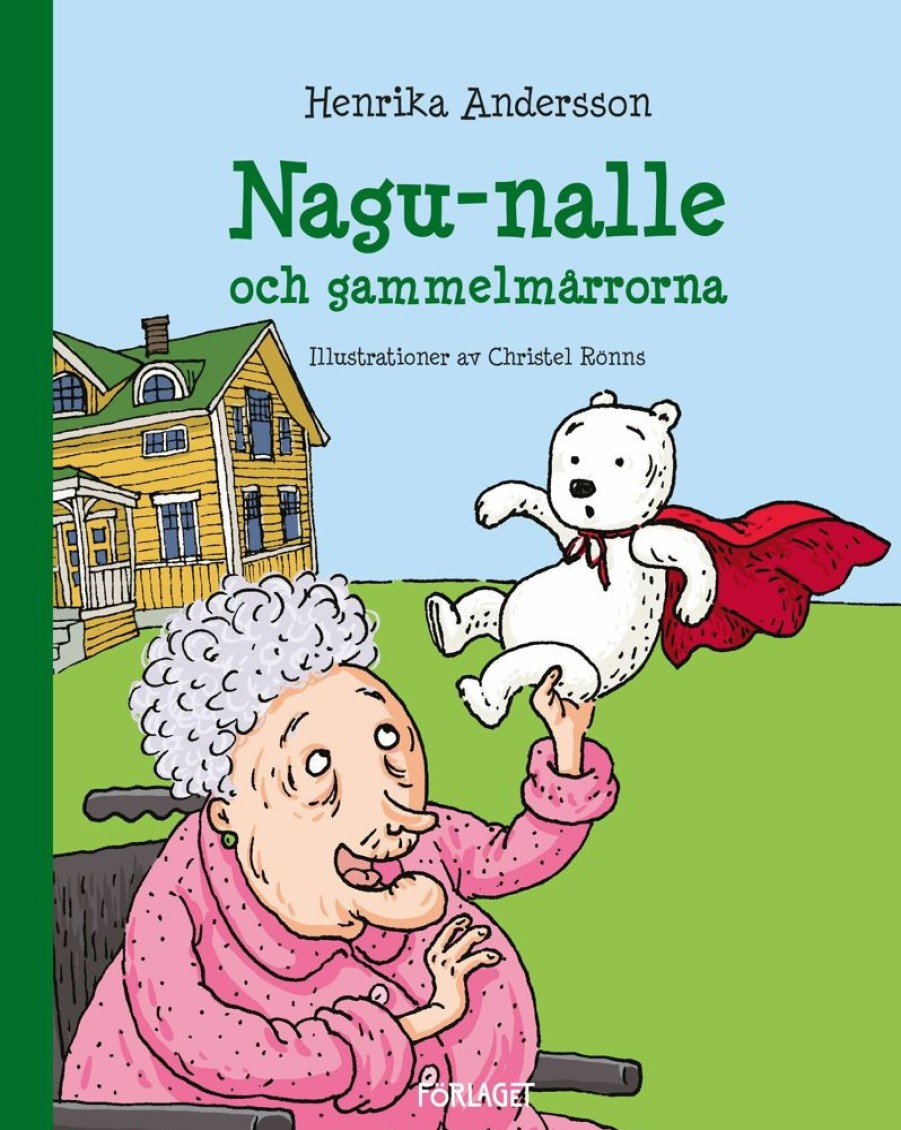 Lastenkirjat Förlaget M | Nagu-Nalle Och Gammelmarrorna