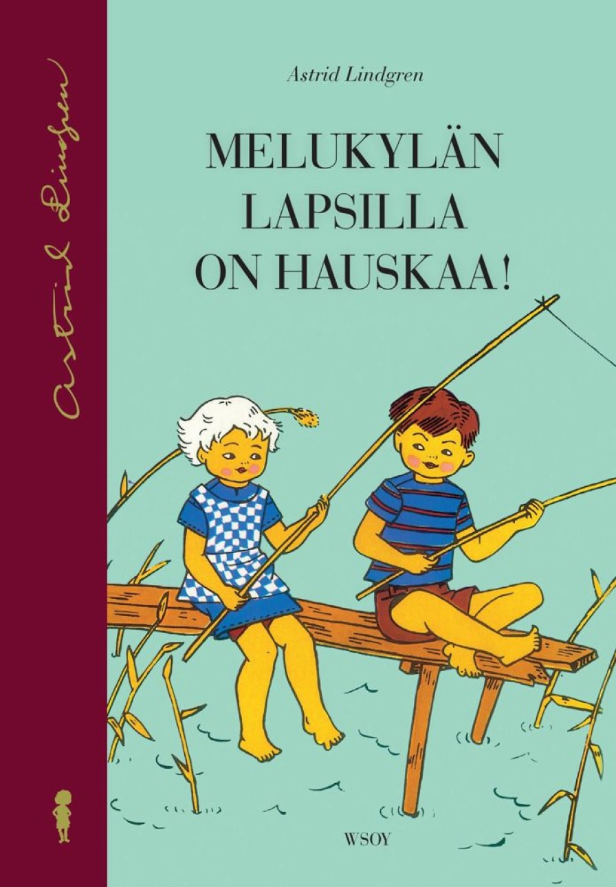 Lastenkirjat WSOY | Melukylan Lapsilla On Hauskaa!