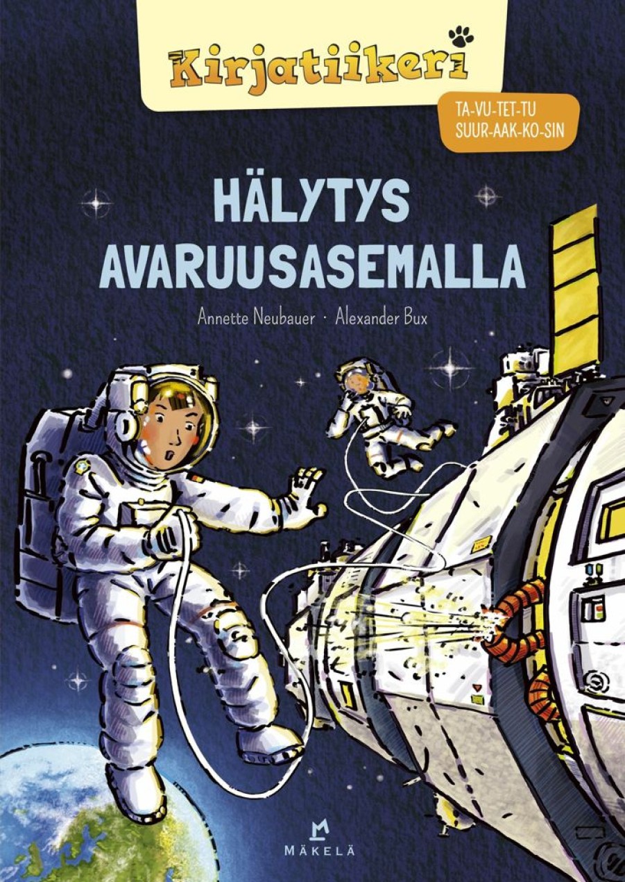 Lastenkirjat Kustannus-Mäkelä | Halytys Avaruusasemalla