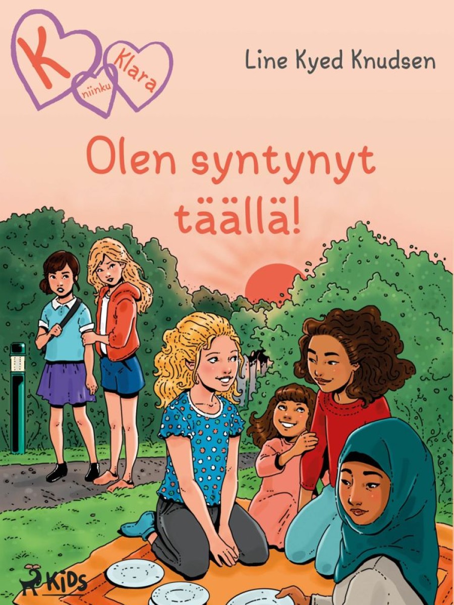 Lastenkirjat Saga Egmont | K Niinku Klara 23 - Olen Syntynyt Taalla!