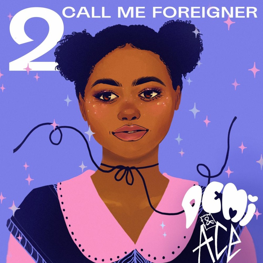 Nuortenkirjat WSOY | Demi And Ace 2: Call Me Foreigner