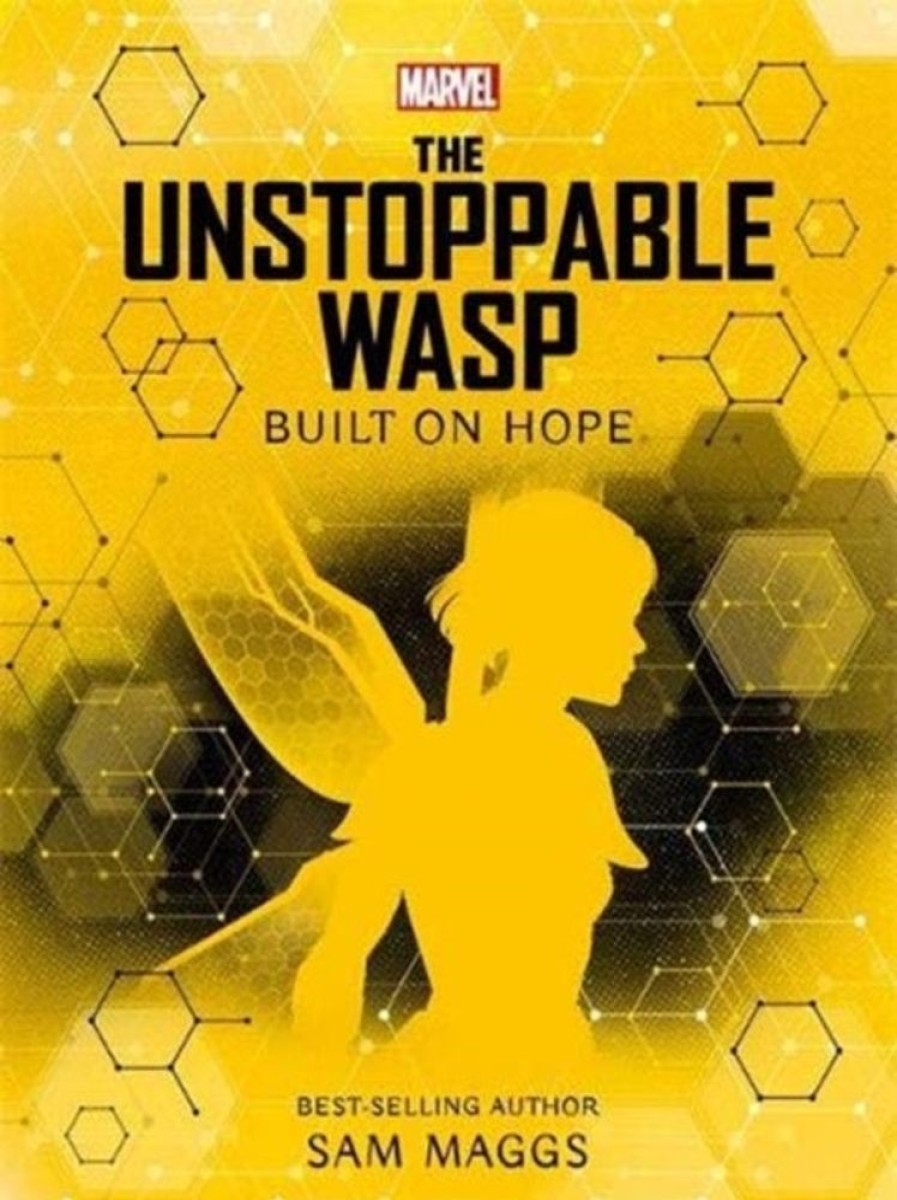 Lastenkirjat Bonnier Books Ltd | Marvel: The Unstoppable Wasp Built On Hope