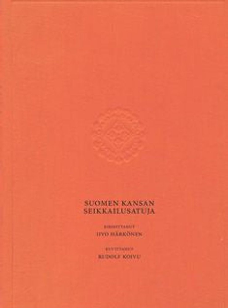 Lastenkirjat Ntamo | Suomen Kansan Seikkailusatuja (Nakoispainos)