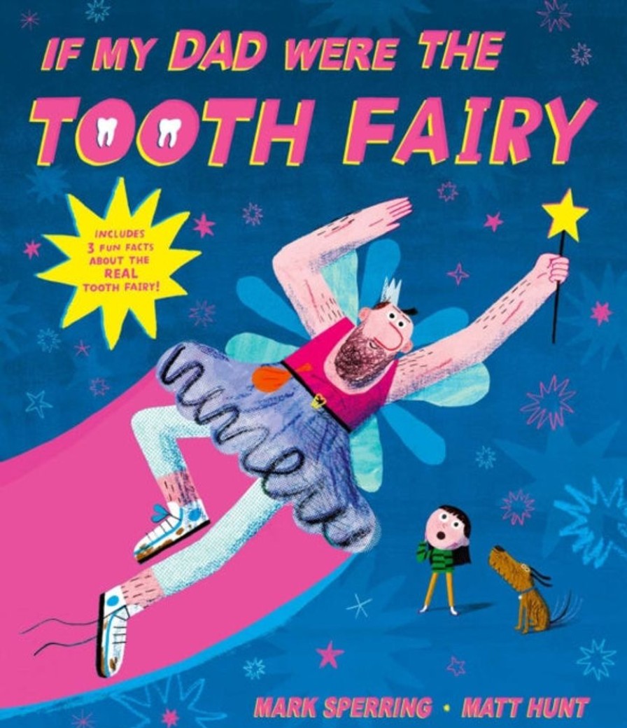 Lastenkirjat Simon & Schuster Ltd | If My Dad Were The Tooth Fairy