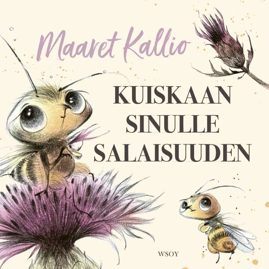 Lastenkirjat WSOY | Kuiskaan Sinulle Salaisuuden