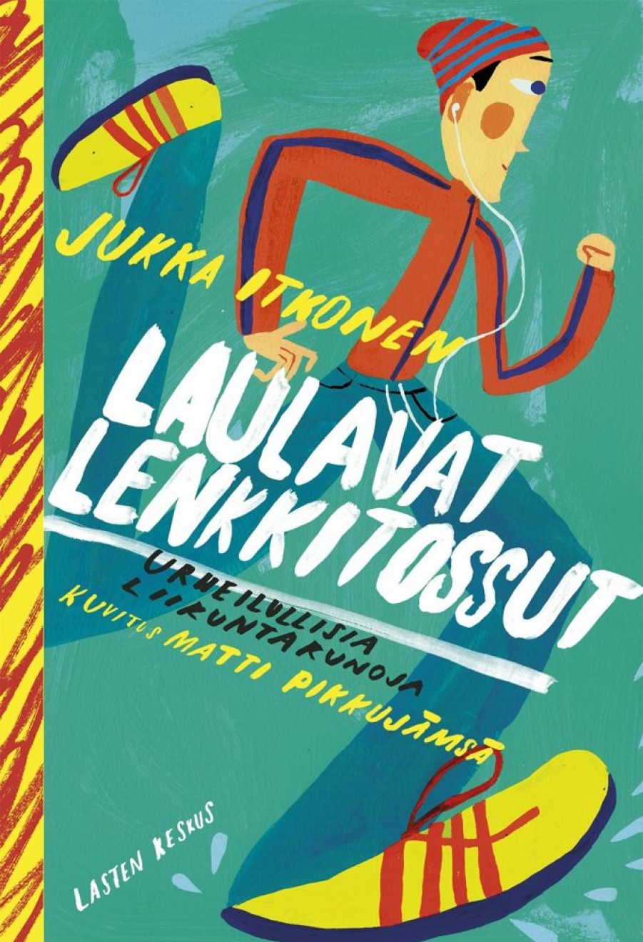 Lastenkirjat Lasten Keskus | Laulavat Lenkkitossut