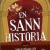 Lastenkirjat Schildts & Söderströms | En Sann Historia