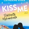 Nuortenkirjat Otava | Kiss Me - Rakkautta Mykonoksella