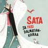 Nuortenkirjat Art House | Sata Ja Yksi Dalmatiankoiraa