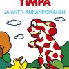 Lastenkirjat Saga Egmont | Timpa Ja Antti-Ankanpoikanen