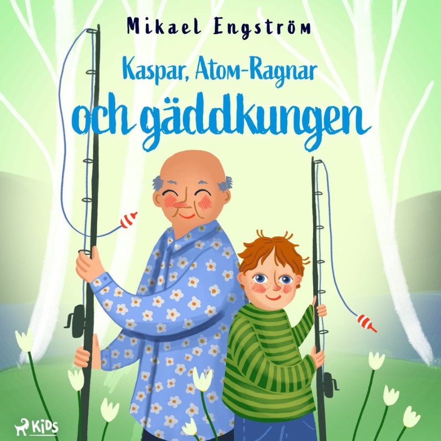 Lastenkirjat Saga Egmont | Kaspar, Atom-Ragnar Och Gaddkungen