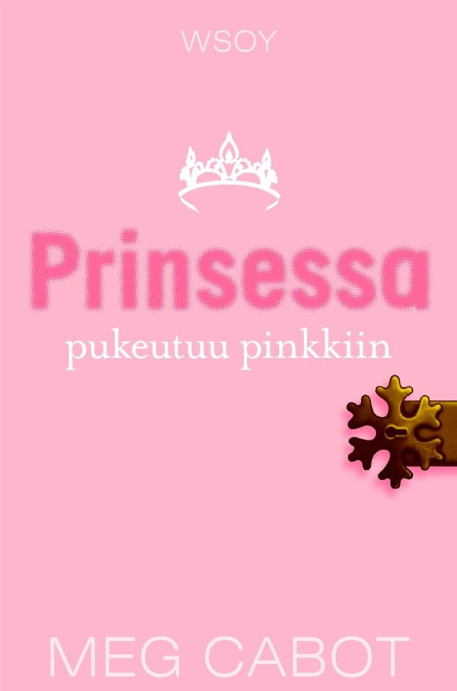 Nuortenkirjat WSOY | Prinsessa Pukeutuu Pinkkiin