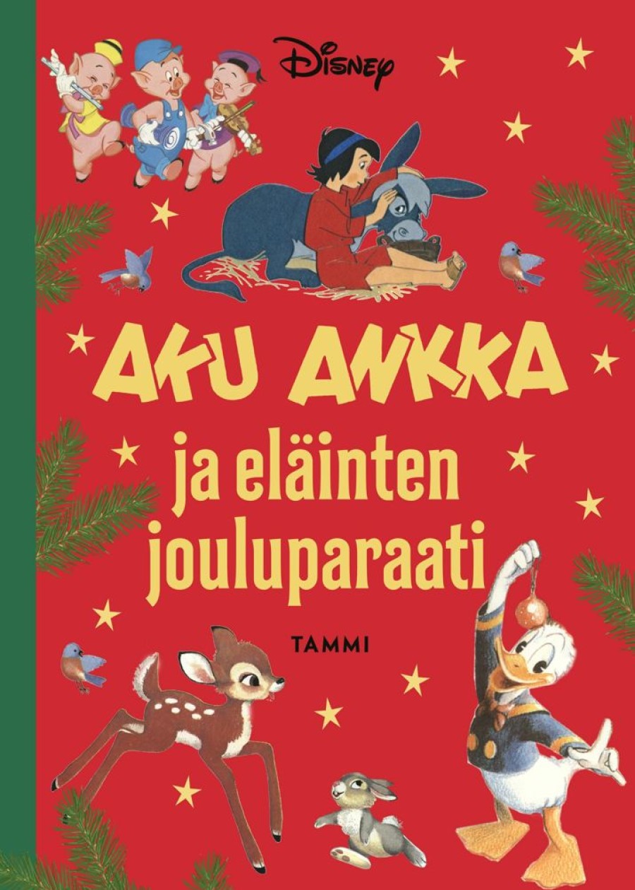 Lastenkirjat Tammi | Aku Ankka Ja Elainten Jouluparaati