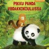 Lastenkirjat Kustannus-Mäkelä | Pikku Panda Viidakkokoulussa