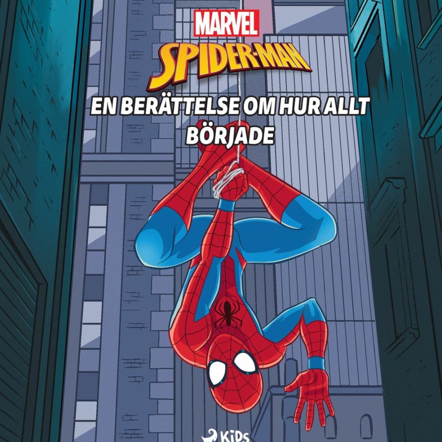 Lastenkirjat Saga Egmont | Spider-Man - En Berattelse Om Hur Allt Borjade