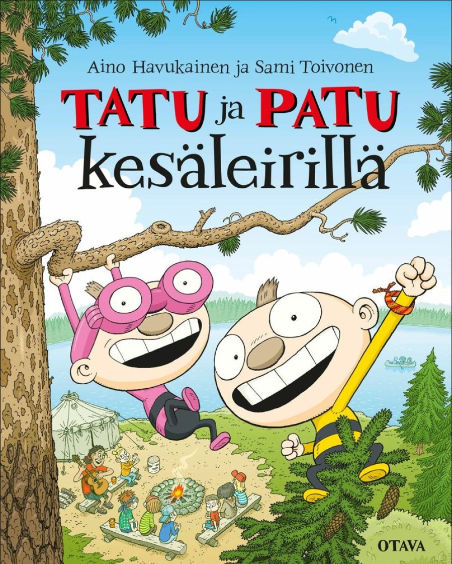 Lastenkirjat Otava | Tatu Ja Patu Kesaleirilla