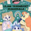 Lastenkirjat WSOY | Liljan Yksisarviset Ekaluokalla