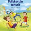 Lastenkirjat Kustannus-Mäkelä | Pallokentan Taiturit