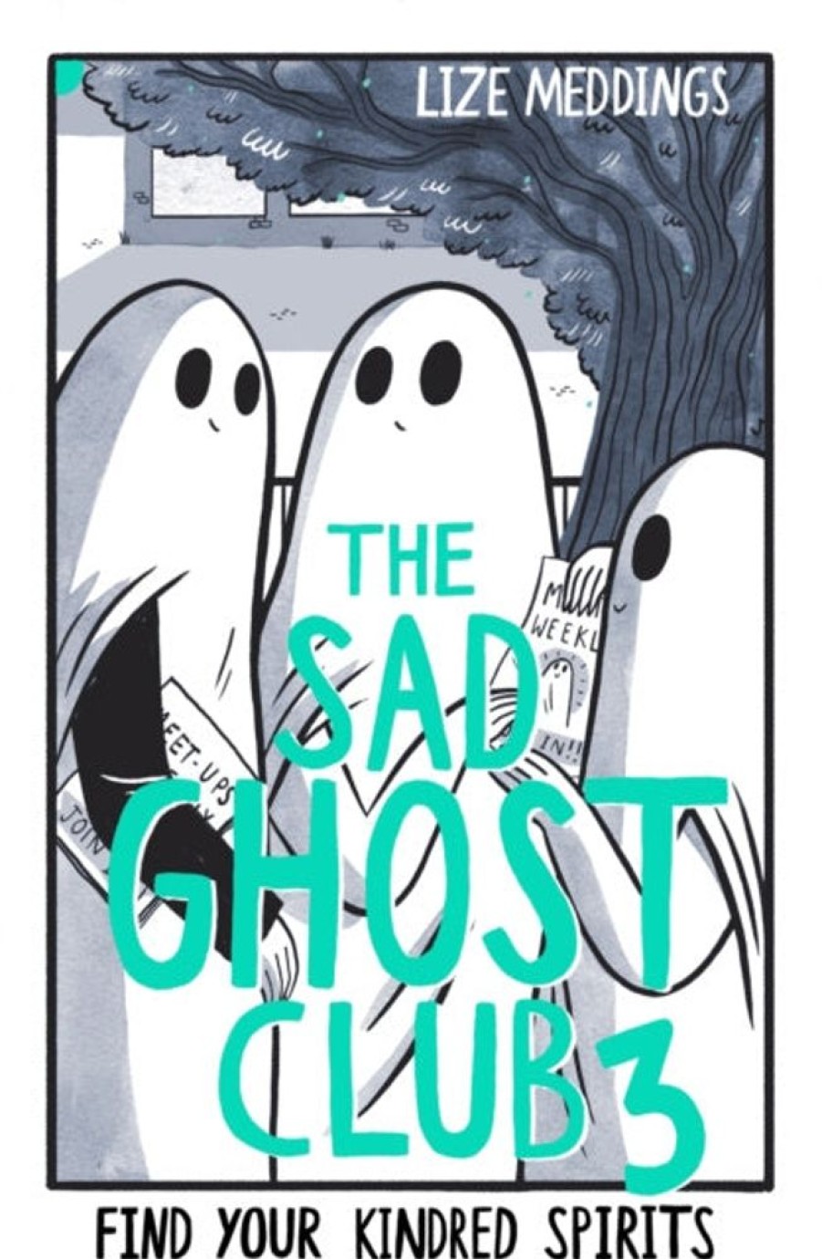 Lastenkirjat Hachette Children's Group | Sad Ghost Club Volume 3, The