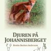 Lastenkirjat Scriptum | Djuren Pa Johannisberget