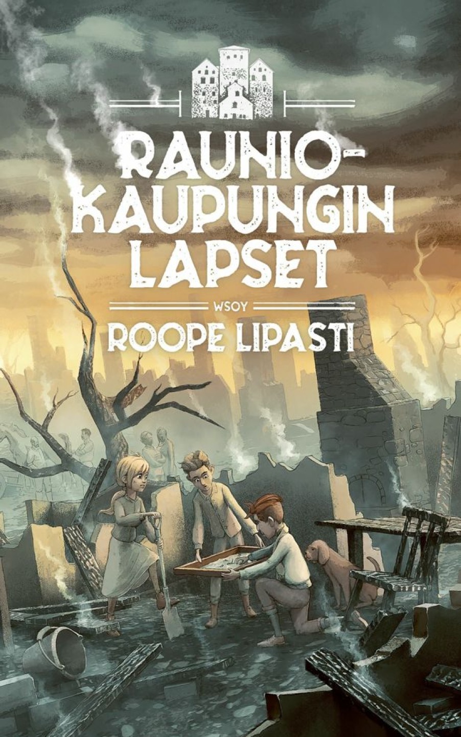 Lastenkirjat WSOY | Rauniokaupungin Lapset