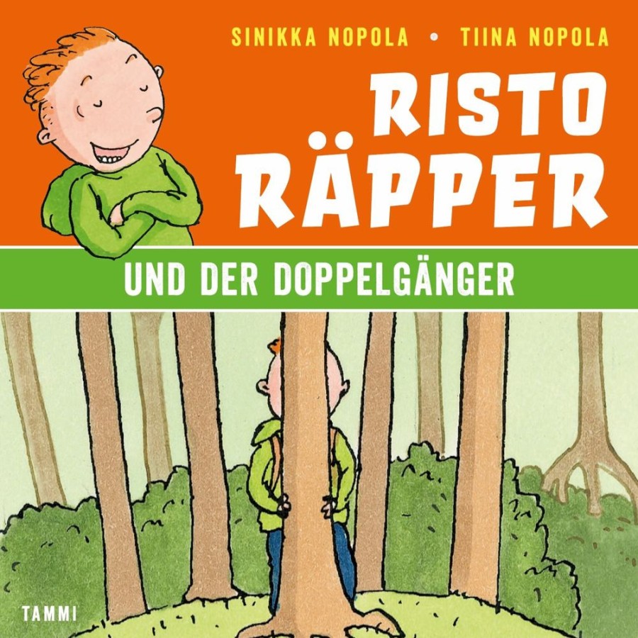 Lastenkirjat Tammi | Risto Rapper Und Der Doppelganger