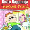 Lastenkirjat Tammi | Risto Rappaaja Ja Sitkea Finni