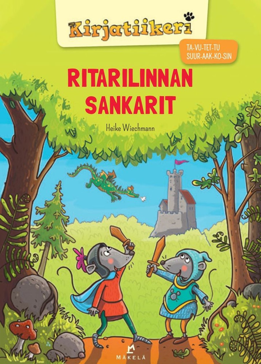 Lastenkirjat Kustannus-Mäkelä | Ritarilinnan Sankarit