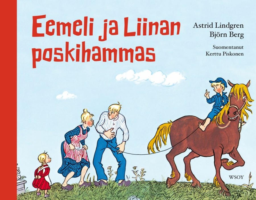 Lastenkirjat WSOY | Eemeli Ja Liinan Poskihammas (Uudistettu Laitos)