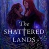 Lastenkirjat Penguin Random House Children's UK | Shattered Lands, The