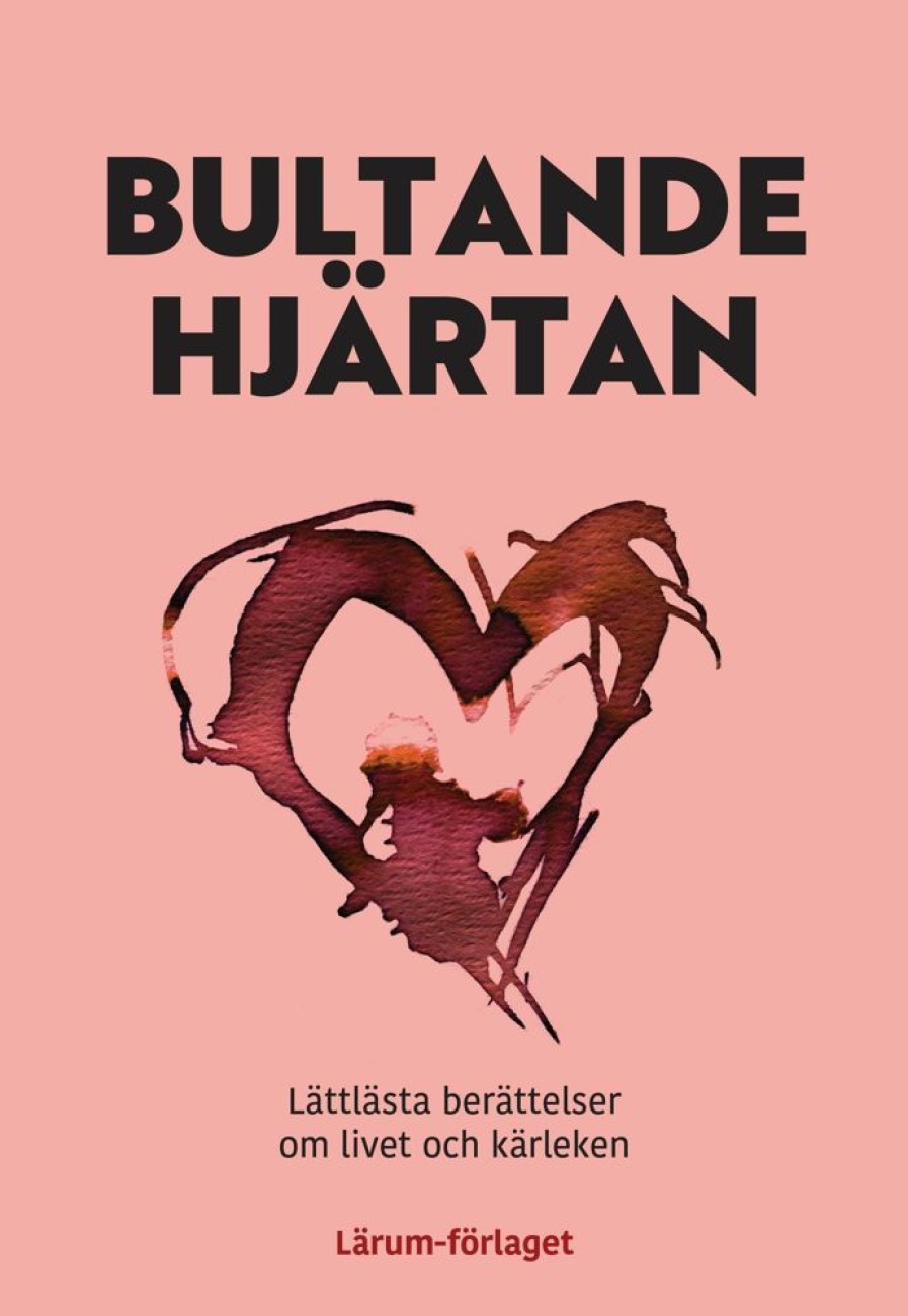 Lastenkirjat Lärum | Bultande Hjartan