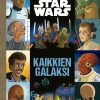 Lastenkirjat Tammi | Star Wars. Kaikkien Galaksi