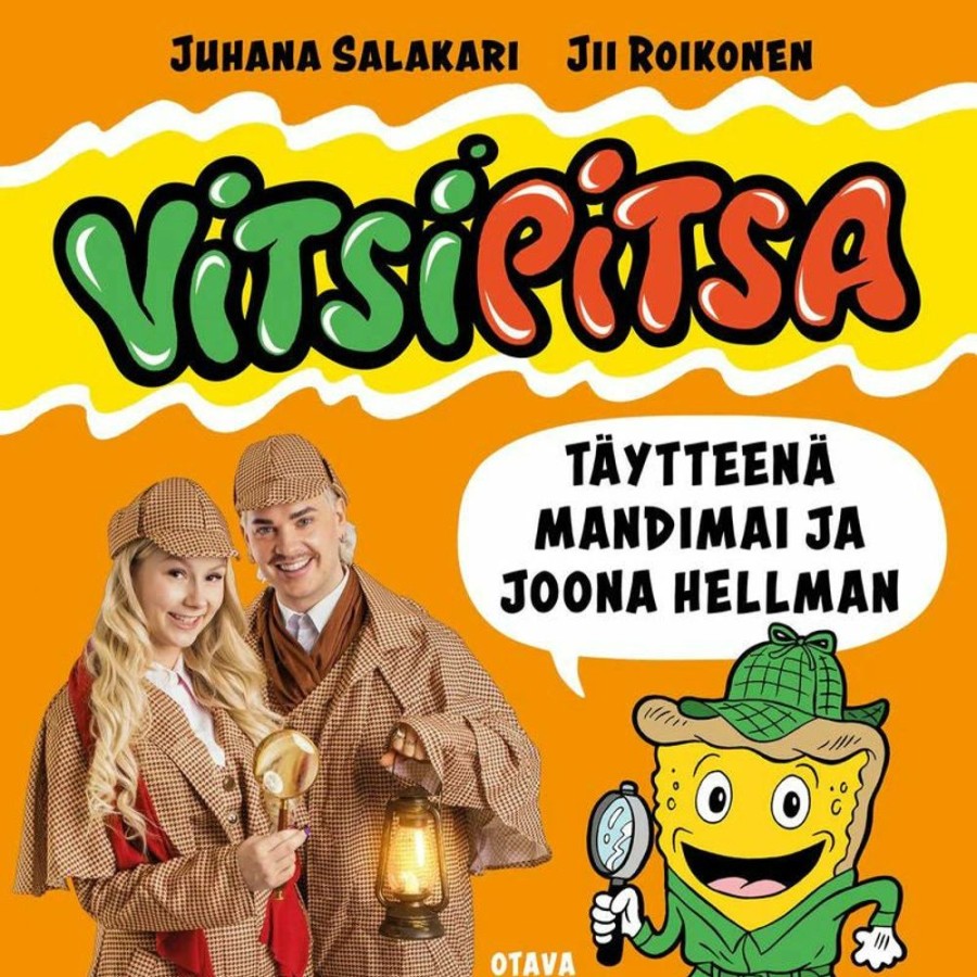 Nuortenkirjat Otava | Vitsipitsa – Taytteena Mandimai Ja Joona Hellman