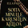 Nuortenkirjat Tammi | Soita Minulle Karusellin Kelloa