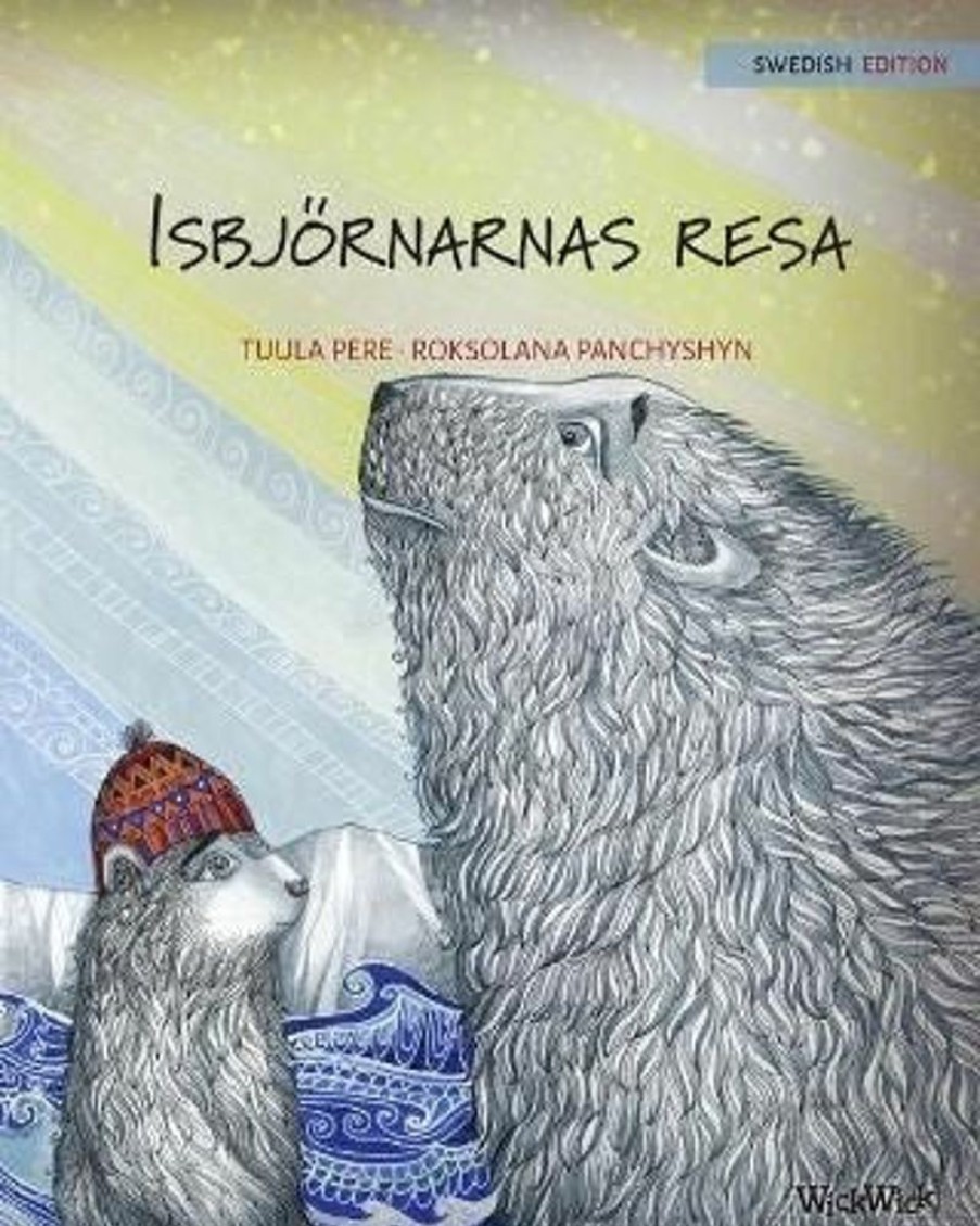 Lastenkirjat WickWick | Isbjornarnas Resa