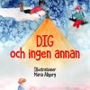 Lastenkirjat Litorale | Dig Och Ingen Annan